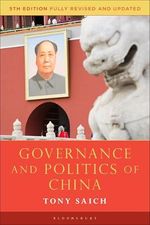 Governance and Politics of China (Comparative Government and Politics) (English Edition) Cover des Buches Governance and Politics of China (Comparative Government and Politics) (English Edition) (ISBN: B0DHC7CCDY)
