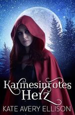 Karmesinrotes Herz (Die Saga der Verschworenen 5) Cover des Buches Karmesinrotes Herz (Die Saga der Verschworenen 5) (ISBN: B0DHDBY4BL)