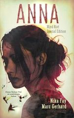 Anna: Zwischen Wahnsinn und Ewigkeit (Mind Riot) Cover des Buches Anna: Zwischen Wahnsinn und Ewigkeit (Mind Riot) (ISBN: B0DHR1QQSB)