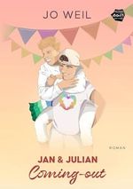 Jan und Julian - Coming-out Cover des Buches Jan und Julian - Coming-out (ISBN: B0DHV1X88Y)