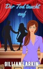 Der Tod taucht auf (Ein gemütlicher Krimi mit Julia Blake 7) Cover des Buches Der Tod taucht auf (Ein gemütlicher Krimi mit Julia Blake 7) (ISBN: B0DHV4PCNY)