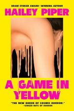 A Game in Yellow (English Edition) Cover des Buches A Game in Yellow (English Edition) (ISBN: B0DHV4VBJ1)