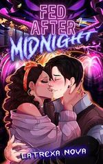 Fed After Midnight (English Edition) Cover des Buches Fed After Midnight (English Edition) (ISBN: B0DHV5G1N6)