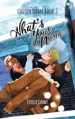 What's Your Name (Chosen Name 2) Cover des Buches What's Your Name (Chosen Name 2) (ISBN: B0DJCDV8Q5)