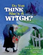 Do You Think She's a Witch? (English Edition) Cover des Buches Do You Think She's a Witch? (English Edition) (ISBN: B0DJDX7WN5)