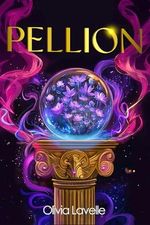 Pellion: Mitreißende Geschichte für Jugendliche über eine Liebe, die Welten verbindet (Pellion Saga 1) Cover des Buches Pellion: Mitreißende Geschichte für Jugendliche über eine Liebe, die Welten verbindet (Pellion Saga 1) (ISBN: B0DJZSJD3Q)