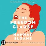 The Freedom Clause - Nur eine Nacht im Jahr ... und keine Fragen Cover des Buches The Freedom Clause - Nur eine Nacht im Jahr ... und keine Fragen (ISBN: B0DK1MBW6N)