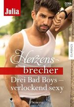 Julia Herzensbrecher Band 50: Drei Bad Boys - verlockend sexy Cover des Buches Julia Herzensbrecher Band 50: Drei Bad Boys - verlockend sexy (ISBN: B0DK2CP8R8)
