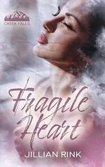 Fragile Heart (Creek Falls Omegaverse Book 1) (English Edition) Cover des Buches Fragile Heart (Creek Falls Omegaverse Book 1) (English Edition) (ISBN: B0DKKLGXCZ)