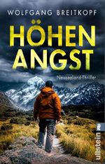 Höhenangst: Neuseeland-Thriller | Wenn die Wandertour in den Bergen zum Albtraum wird Cover des Buches Höhenangst: Neuseeland-Thriller | Wenn die Wandertour in den Bergen zum Albtraum wird (ISBN: B0DKTWKM2Y)