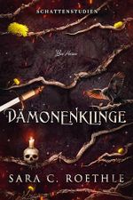 Dämonenklinge: Paranormale Romantasy (Schattenstudien 2) Cover des Buches Dämonenklinge: Paranormale Romantasy (Schattenstudien 2) (ISBN: B0DLHMFWLP)