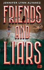 Friends and Liars: Ein atemberaubender Thriller über eine Party, die aus dem Ruder läuft Cover des Buches Friends and Liars: Ein atemberaubender Thriller über eine Party, die aus dem Ruder läuft (ISBN: B0DLNF375M)