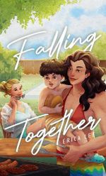 Falling Together (English Edition) Cover des Buches Falling Together (English Edition) (ISBN: B0DM3RXN3Q)