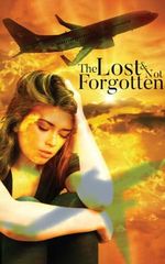 The Lost & Not Forgotten (English Edition) Cover des Buches The Lost & Not Forgotten (English Edition) (ISBN: B0DMKRJNZX)