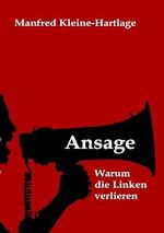 Ansage: Warum die Linken verlieren Cover des Buches Ansage: Warum die Linken verlieren (ISBN: B0DMVWHG21)