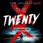 The Twenty Cover des Buches The Twenty (ISBN: B0DMW3Y4Y5)