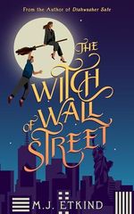 The Witch of Wall Street (English Edition) Cover des Buches The Witch of Wall Street (English Edition) (ISBN: B0DMWRLLQ2)