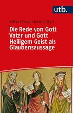 Die Rede von Gott Vater und Gott Heiligem Geist als Glaubensaussage: Der erste und der dritte Artikel des Apostolischen Glaubensbekenntnisses im Gespräch zwischen Bibelwissenschaft und Dogmatik Cover des Buches Die Rede von Gott Vater und Gott Heiligem Geist als Glaubensaussage: Der erste und der dritte Artikel des Apostolischen Glaubensbekenntnisses im Gespräch zwischen Bibelwissenschaft und Dogmatik (ISBN: B0DNKBMM4K)