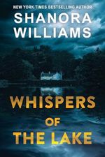 Whispers of the Lake (English Edition) Cover des Buches Whispers of the Lake (English Edition) (ISBN: B0DNP1ZJDJ)