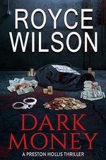 Dark Money (English Edition) Cover des Buches Dark Money (English Edition) (ISBN: B0DPGJ1L2Z)