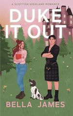 Duke It Out: A Grumpy Sunshine Small Town Romance (Loch Morven Book 1) (English Edition) Cover des Buches Duke It Out: A Grumpy Sunshine Small Town Romance (Loch Morven Book 1) (English Edition) (ISBN: B0DPJFNZD8)