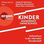 Kinder – Minderheit ohne Schutz Cover des Buches Kinder – Minderheit ohne Schutz (ISBN: B0DPZSK6F3)