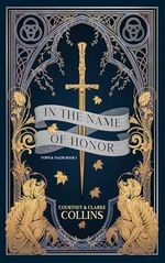 In the Name of Honor (Vows & Valor Book 1) (English Edition) Cover des Buches In the Name of Honor (Vows & Valor Book 1) (English Edition) (ISBN: B0DRDFYRLF)