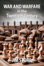 War and Warfare in the Twentieth Century (English Edition) Cover des Buches War and Warfare in the Twentieth Century (English Edition) (ISBN: B0DSCQWF5P)