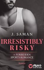 Irresistibly Risky (Irresistibly Yours 4) Cover des Buches Irresistibly Risky (Irresistibly Yours 4) (ISBN: B0DSGFGH36)