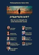 Staatsfeind?: Wie ich zum Kämpfer für echte Demokratie wurde Cover des Buches Staatsfeind?: Wie ich zum Kämpfer für echte Demokratie wurde (ISBN: B0DSKQ1C74)