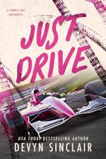 Just Drive: A Formula 1 Omegaverse (English Edition) Cover des Buches Just Drive: A Formula 1 Omegaverse (English Edition) (ISBN: B0DSWQRGSC)