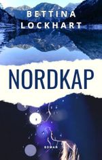 Nordkap: ein skandinavischer Psychothriller Cover des Buches Nordkap: ein skandinavischer Psychothriller (ISBN: B0DT7D56SX)