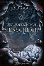 Unausweichlich Menschlich: Ein Fantasy-Liebesroman (Ein Opfer des Fae-Königs 2) Cover des Buches Unausweichlich Menschlich: Ein Fantasy-Liebesroman (Ein Opfer des Fae-Königs 2) (ISBN: B0DV43WY8L)