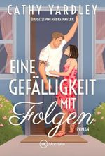 Eine Gefälligkeit mit Folgen Cover des Buches Eine Gefälligkeit mit Folgen (ISBN: B0DVCD1XYJ)