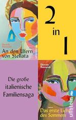 An den Ufern der Stellata & Das erste Licht des Sommers: 2 Bände der Familiensaga in einem Ebook | Der Nr.1 Bestseller aus Italien: Ein Familieneops, das sich über 200 Jahre erstreckt Cover des Buches An den Ufern der Stellata & Das erste Licht des Sommers: 2 Bände der Familiensaga in einem Ebook | Der Nr.1 Bestseller aus Italien: Ein Familieneops, das sich über 200 Jahre erstreckt (ISBN: B0DWNHWLXD)