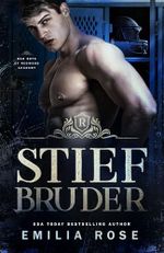 Stiefbruder (Bad Boys der Redwood Akademie) Cover des Buches Stiefbruder (Bad Boys der Redwood Akademie) (ISBN: B0DX1X8YRJ)