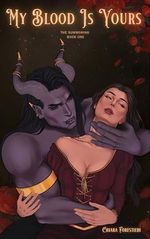 My Blood Is Yours: Spicy & Sweet Meets Gothic Romantasy (The Summoning Book 1) (English Edition) Cover des Buches My Blood Is Yours: Spicy & Sweet Meets Gothic Romantasy (The Summoning Book 1) (English Edition) (ISBN: B0DY5H44YR)