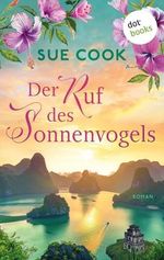 Der Ruf des Sonnenvogels: Roman Cover des Buches Der Ruf des Sonnenvogels: Roman (ISBN: B0DY7GZVQT)