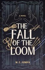The Fall of the Loom: A Novel (English Edition) Cover des Buches The Fall of the Loom: A Novel (English Edition) (ISBN: B0DYG3XMLC)