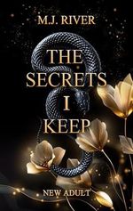 The Secrets I Keep Cover des Buches The Secrets I Keep (ISBN: B0DYG94P4B)
