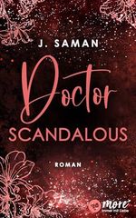 Doctor Scandalous (Boston Billionaire Bachelors 1) Cover des Buches Doctor Scandalous (Boston Billionaire Bachelors 1) (ISBN: B0DYV7LY5G)