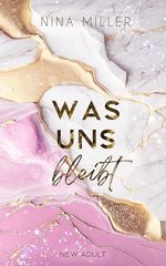 Was uns bleibt Cover des Buches Was uns bleibt (ISBN: B0DYZ41YCF)