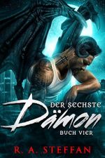 Der sechste Dämon: Buch Vier (Ein Vampir Ohnegleichen Book 17) (English Edition) Cover des Buches Der sechste Dämon: Buch Vier (Ein Vampir Ohnegleichen Book 17) (English Edition) (ISBN: B0DZ7V78RD)