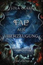 Fae aus Überzeugung: Ein Fantasy-Liebesroman (Ein Opfer des Fae-Königs 3) Cover des Buches Fae aus Überzeugung: Ein Fantasy-Liebesroman (Ein Opfer des Fae-Königs 3) (ISBN: B0DZFB164L)