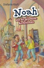 Noah und der gestohlene Kirchenschatz Cover des Buches Noah und der gestohlene Kirchenschatz (ISBN: B0DZM1YGR2)