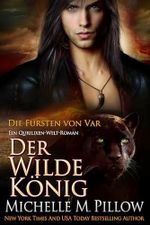 Der Wilde König: Ein Qurilixen-Welt-Roman (Die Fürsten von Var 1) Cover des Buches Der Wilde König: Ein Qurilixen-Welt-Roman (Die Fürsten von Var 1) (ISBN: B0DZWCGVLD)