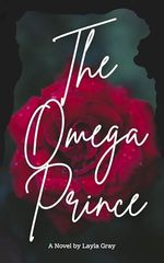The Omega Prince (English Edition) Cover des Buches The Omega Prince (English Edition) (ISBN: B0F1LY93N3)
