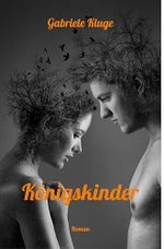 Königskinder (Ein Leben ist nicht genug) Cover des Buches Königskinder (Ein Leben ist nicht genug) (ISBN: B0F2G7TDKK)