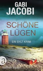 Schöne Lügen (Neele Eriksson ermittelt 3) Cover des Buches Schöne Lügen (Neele Eriksson ermittelt 3) (ISBN: B0F2MYM58Z)