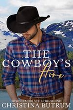 The Cowboy's Home: Das Zuhause des Cowboys (Dixon Ranch 1) Cover des Buches The Cowboy's Home: Das Zuhause des Cowboys (Dixon Ranch 1) (ISBN: B0F31F84VF)